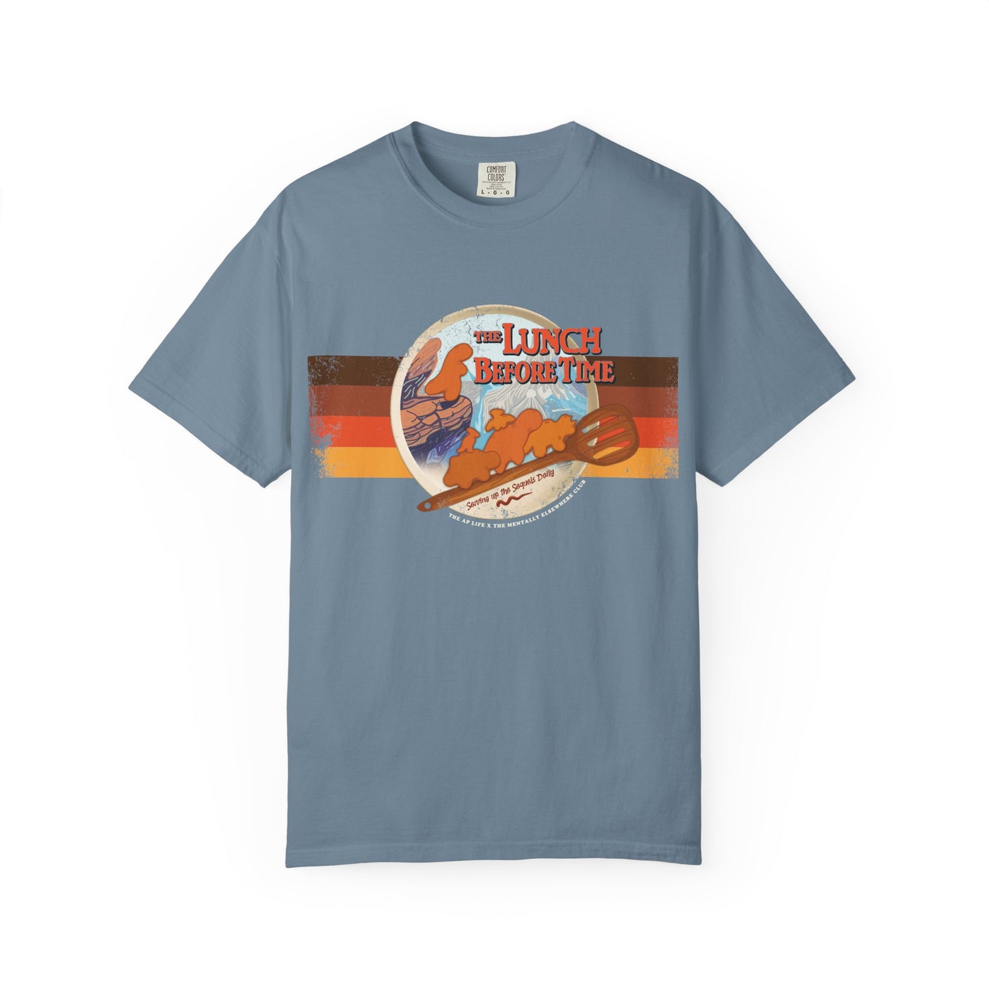 The Lunch Before Time- Serving Up the Sequels Daily - Adult Unisex Garment-Dyed T-shirt - Collab Design with TMEC