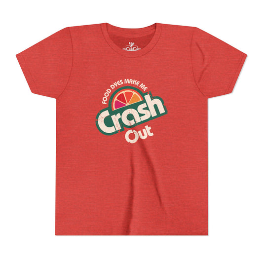 Food Dyes Make Me Crash Out - Unisex Youth Short Sleeve Tee