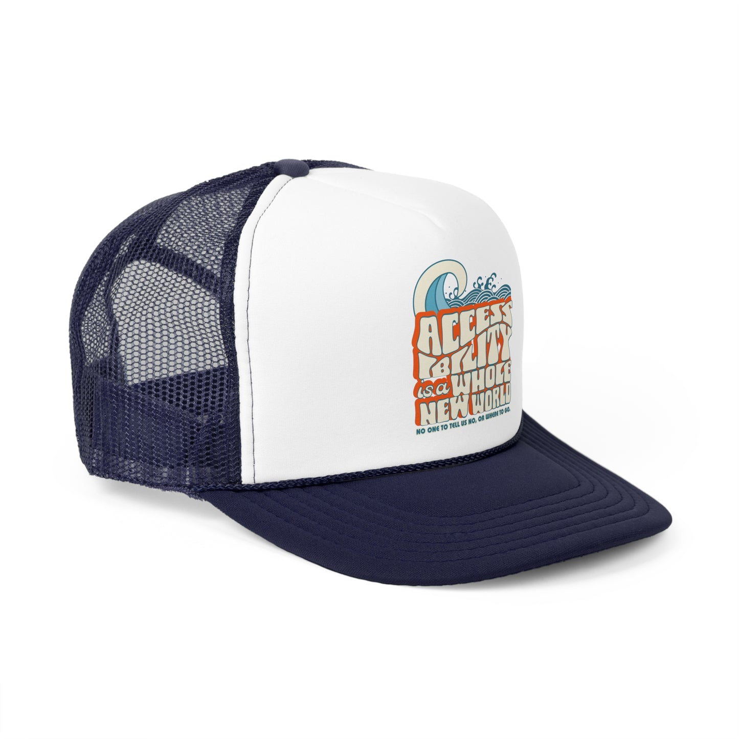 Accessibility Is A Whole New World - Fundraiser Trucker Hat