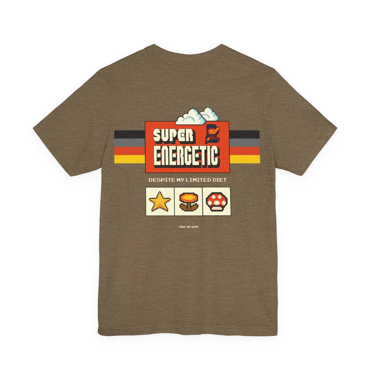 Super Energetic Despite My Limited Diet - Adult Unisex Jersey Short Sleeve Tee