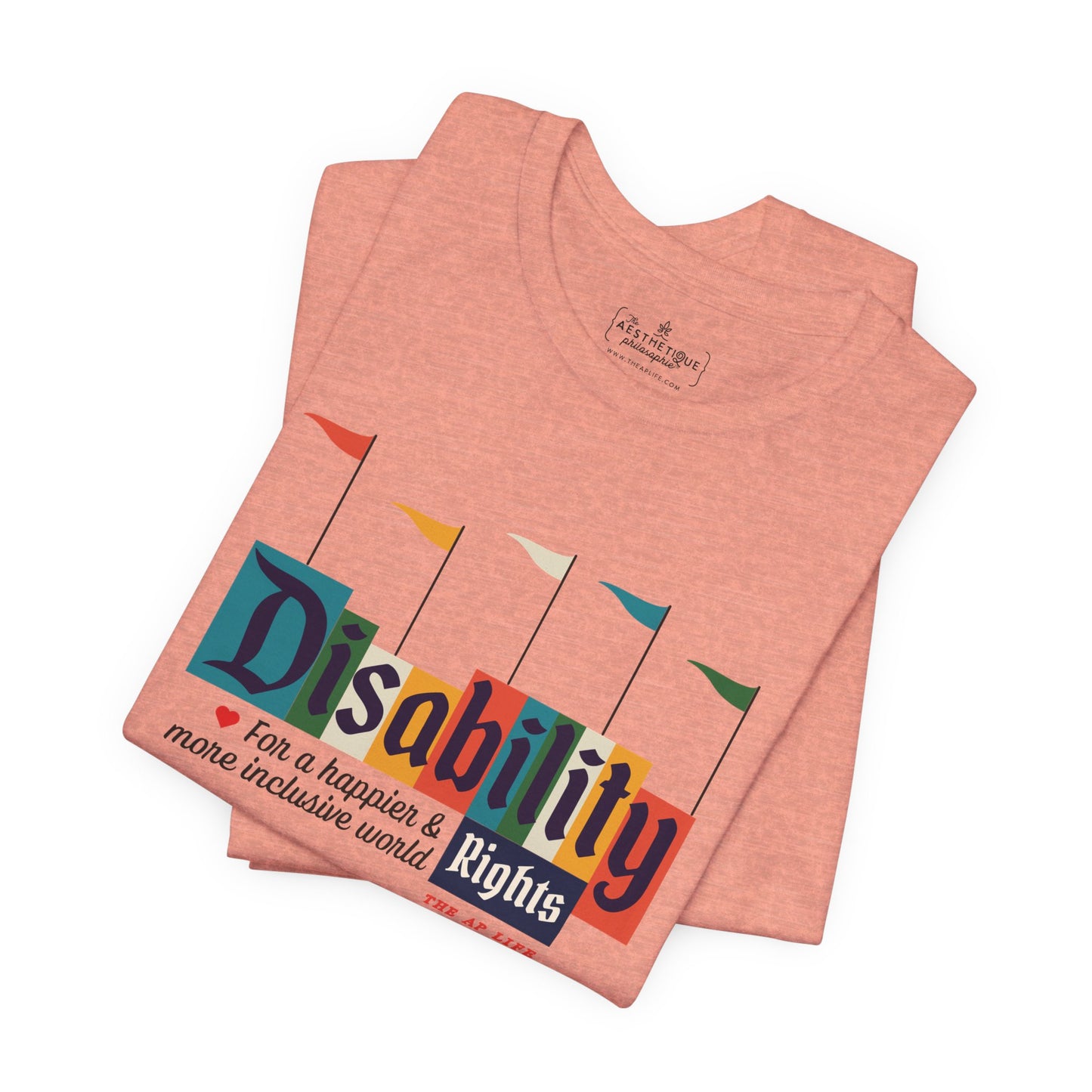 Disability Rights For A Happier & More Inclusive World - Adult Unisex Jersey Tee