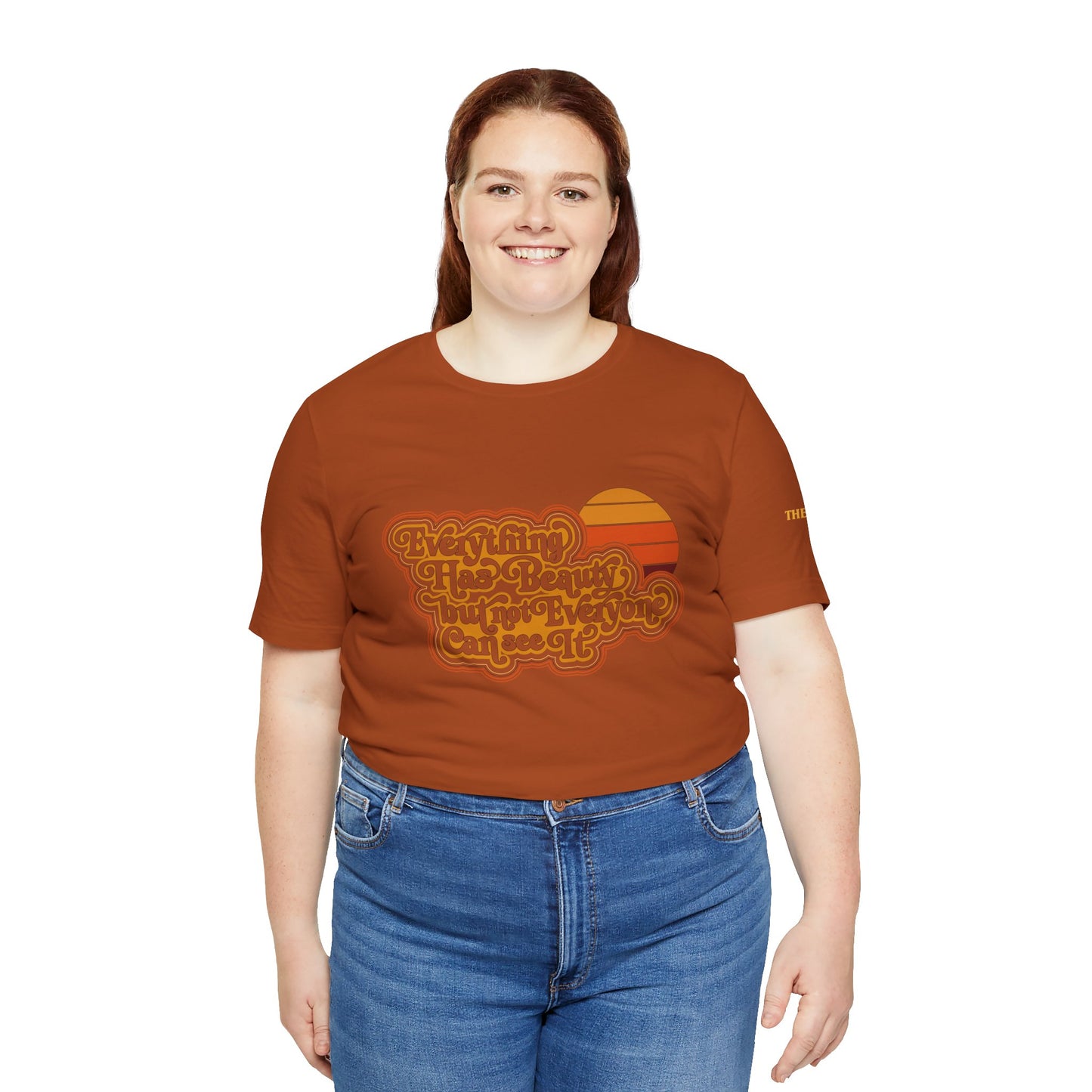 Everything has Beauty, but not Everyone can see it - Confucius - Adult Unisex Jersey Tee