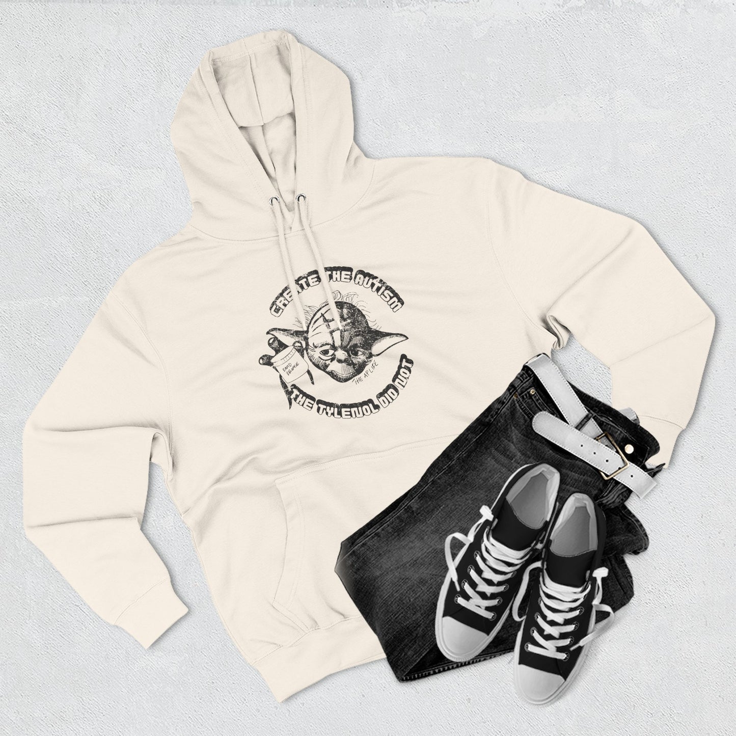 Create The Autism, The Tylenol Did Not - Adult Unisex Hoodie