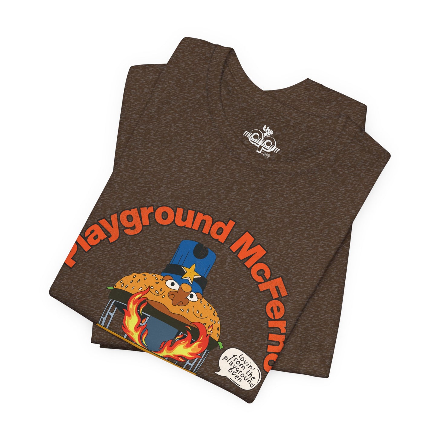 Playground McFerno - Lovin' From the Playground Oven - Adult Unisex Jersey Short Sleeve Tee