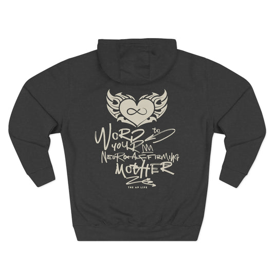 Word to your Neuro-Affirming Mother - 90s Throwback - Adult Unisex Hoodie