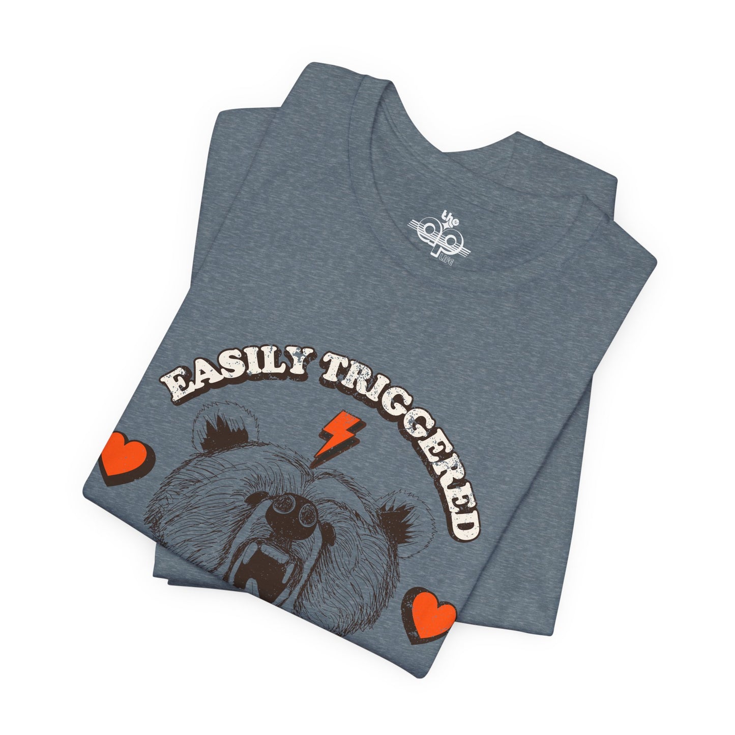 Easily Triggered But Still Likes to Cuddle - Adult Unisex Jersey Short Sleeve Tee