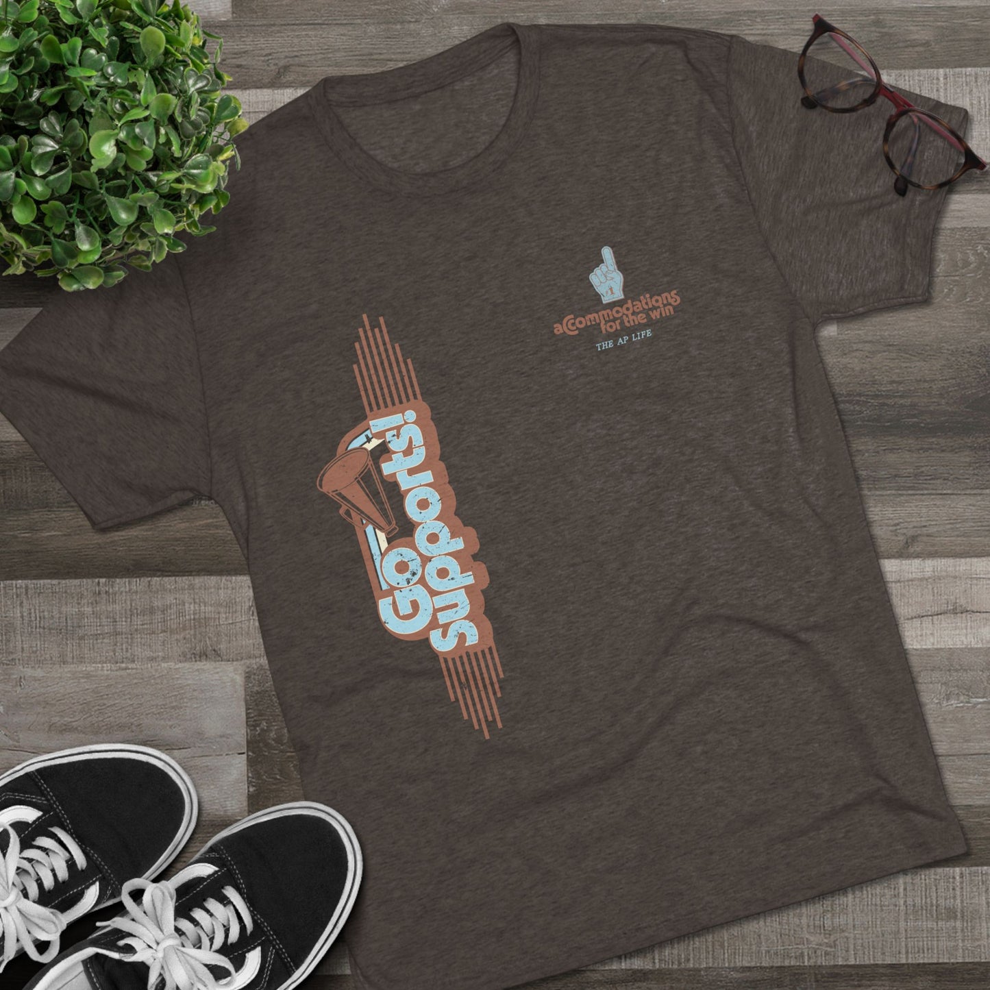 Go Supports! Accommodations for the Win - Support Needs Advocate Adult Unisex Triblend Tee