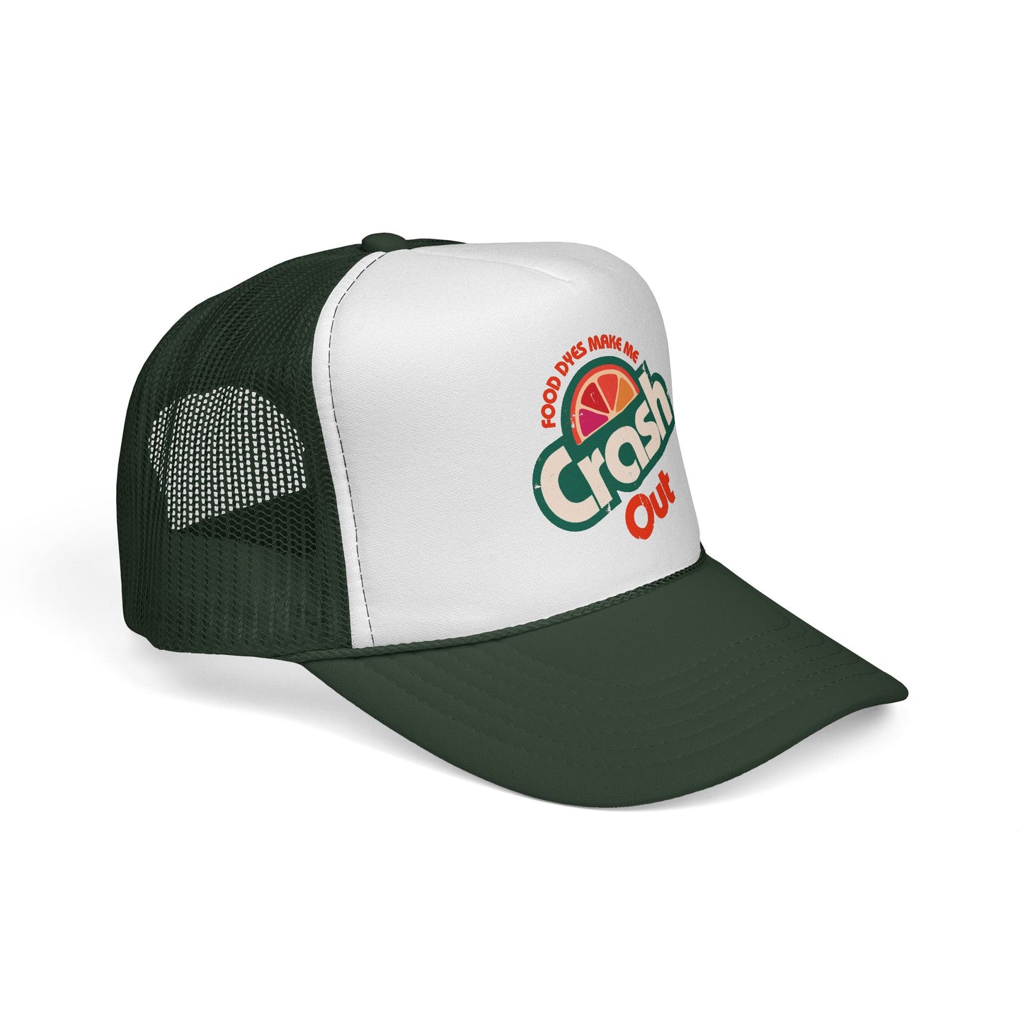Food Dyes Make Me Crash Out - Adult Unisex Trucker Cap