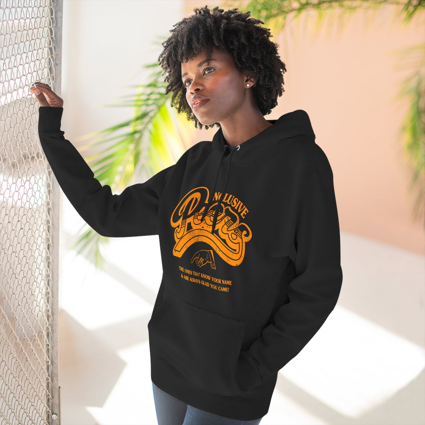 Inclusive Peers - The Ones That Know Your Name & Are Always Glad You Came - Three-Panel Fleece Hoodie