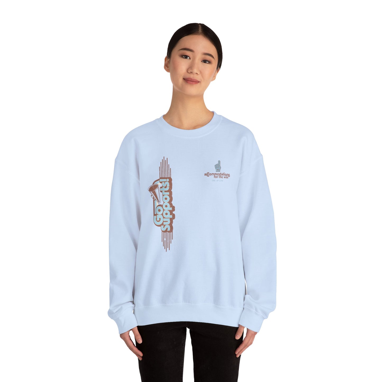 Go Supports! Accommodations for the Win - Support Needs Advocate Adult Unisex Sweatshirt