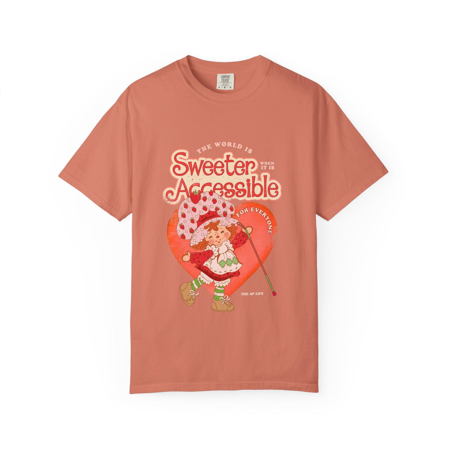The World is Sweeter when it is Accessible for Everyone - Comfort Colors Adult Unisex Garment-Dyed T-shirt