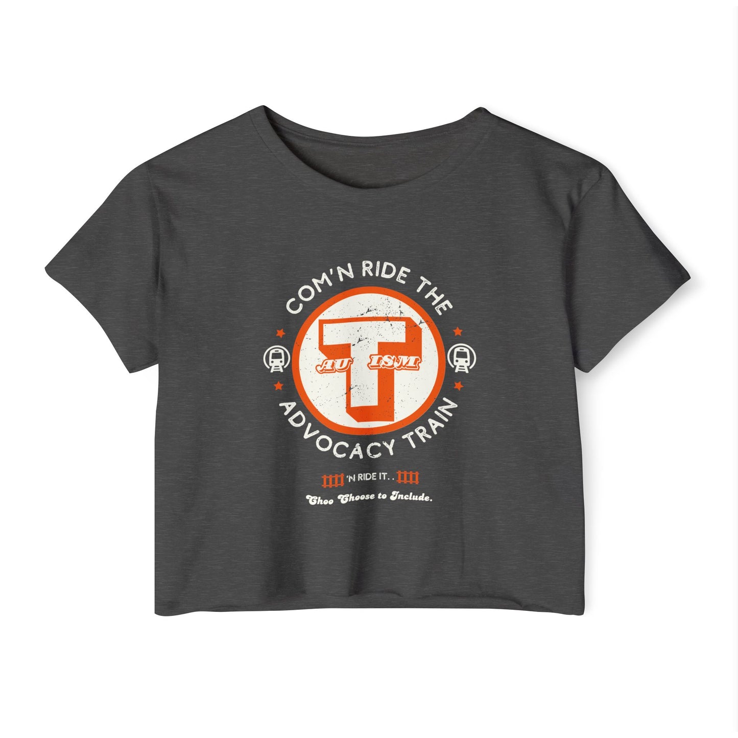 C'mon Ride The Autism Advocacy Train - Women's Crop Top