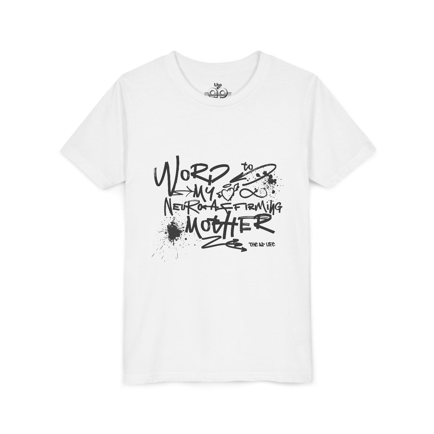 Word to My Neuro-Affirming Mother - Youth Unisex Jersey Tee