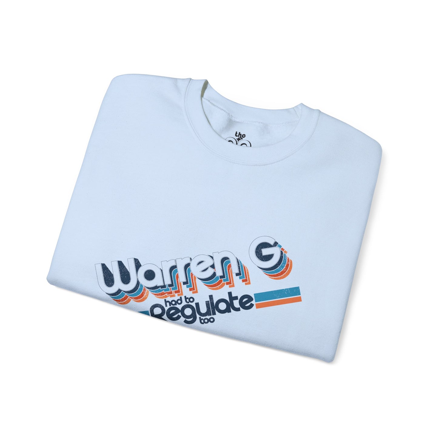 Warren G Had to Regulate Too - Adult Unisex Heavy Blend™ Crewneck Sweatshirt