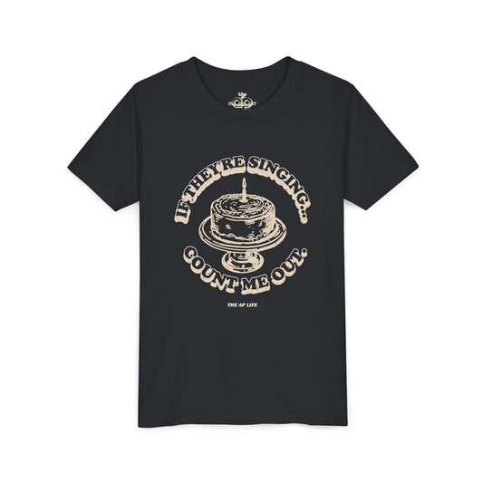 If They're Singing... Count Me Out - Unisex Youth Short Sleeve Tee
