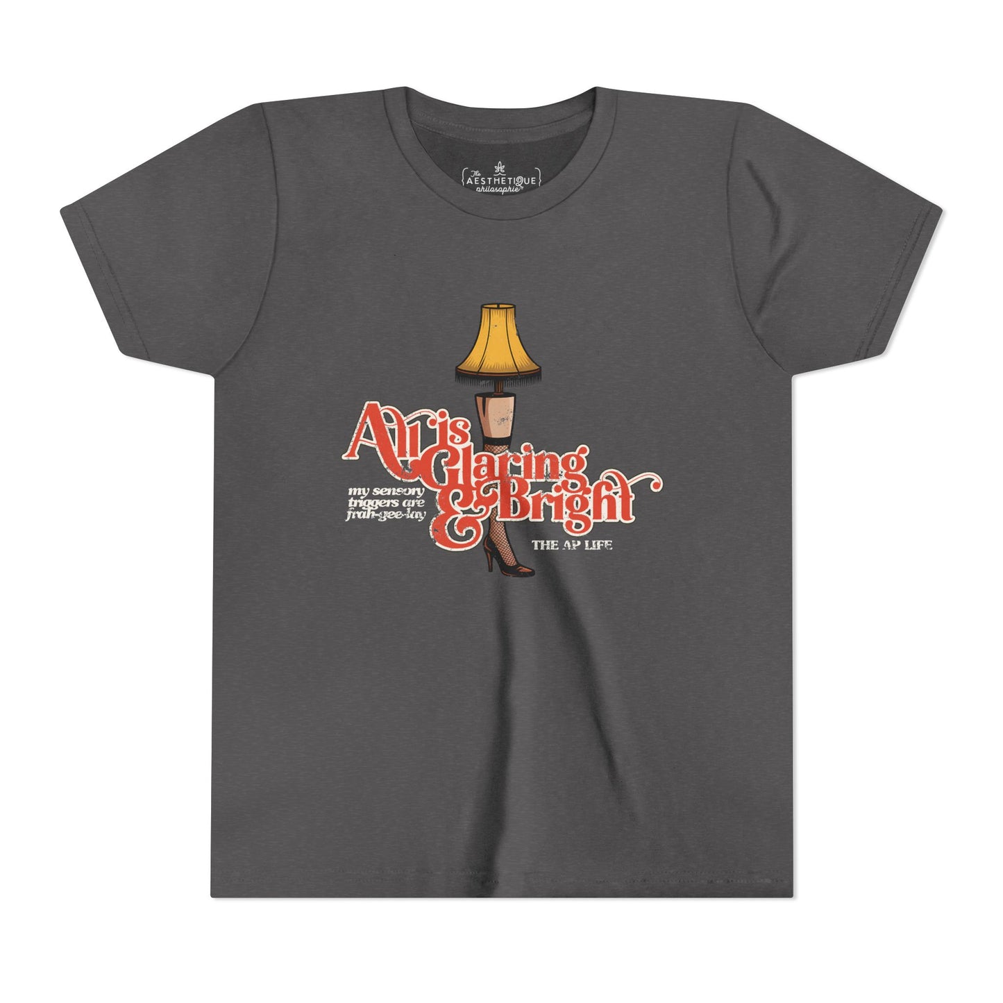All is Glaring & Bright - Leg Lamp - Sensory Triggers - Youth Short Sleeve Tee