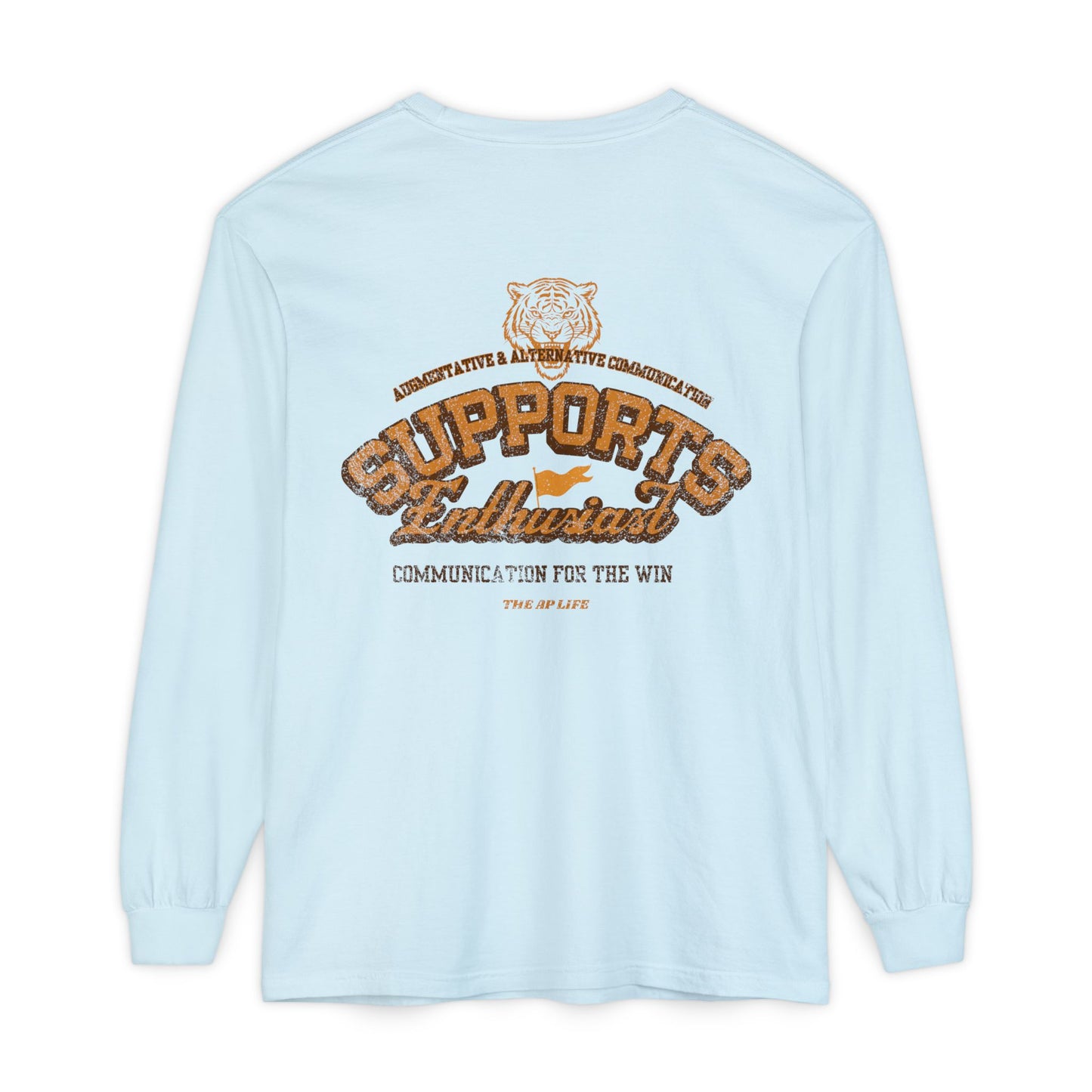 AAC Supports Team Enthusiast - Communication for the Win - Unisex Garment-dyed Long Sleeve T-Shirt