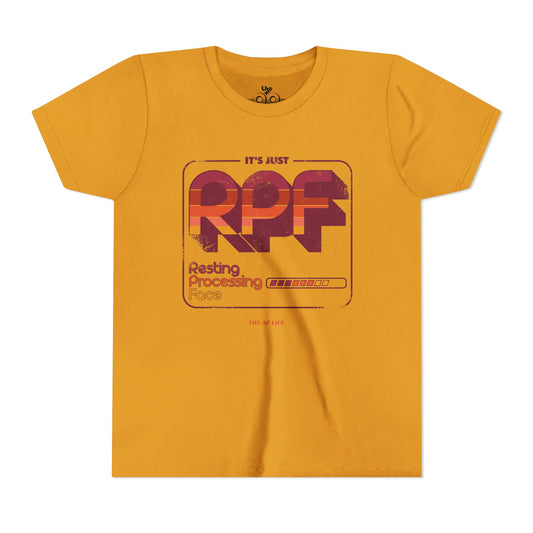 It's Just RPF - Resting Processing Face - Youth Unisex Short Sleeve Tee