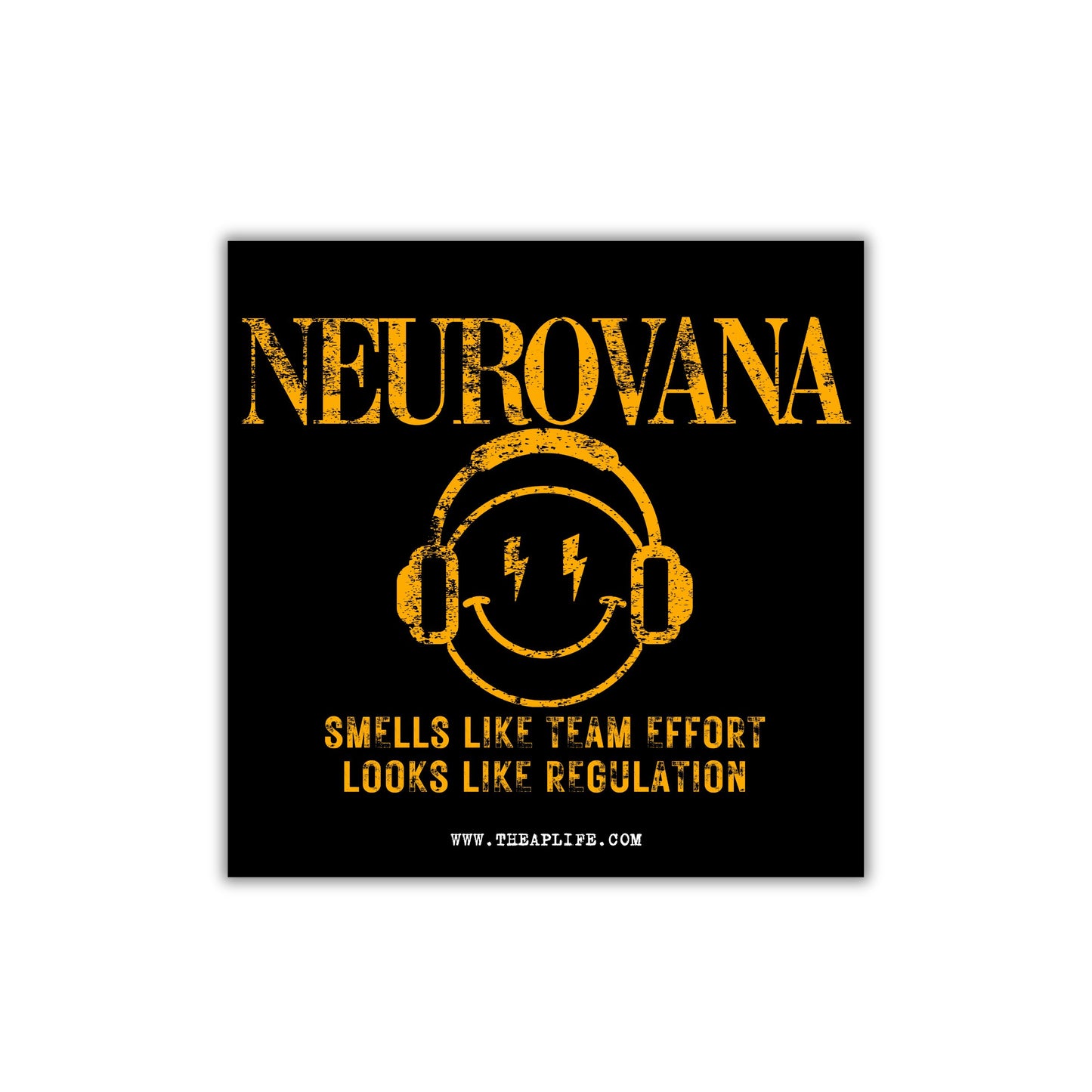 Neurovana - Smells Like Team Effort, Looks Like Regulation - Square Sticker