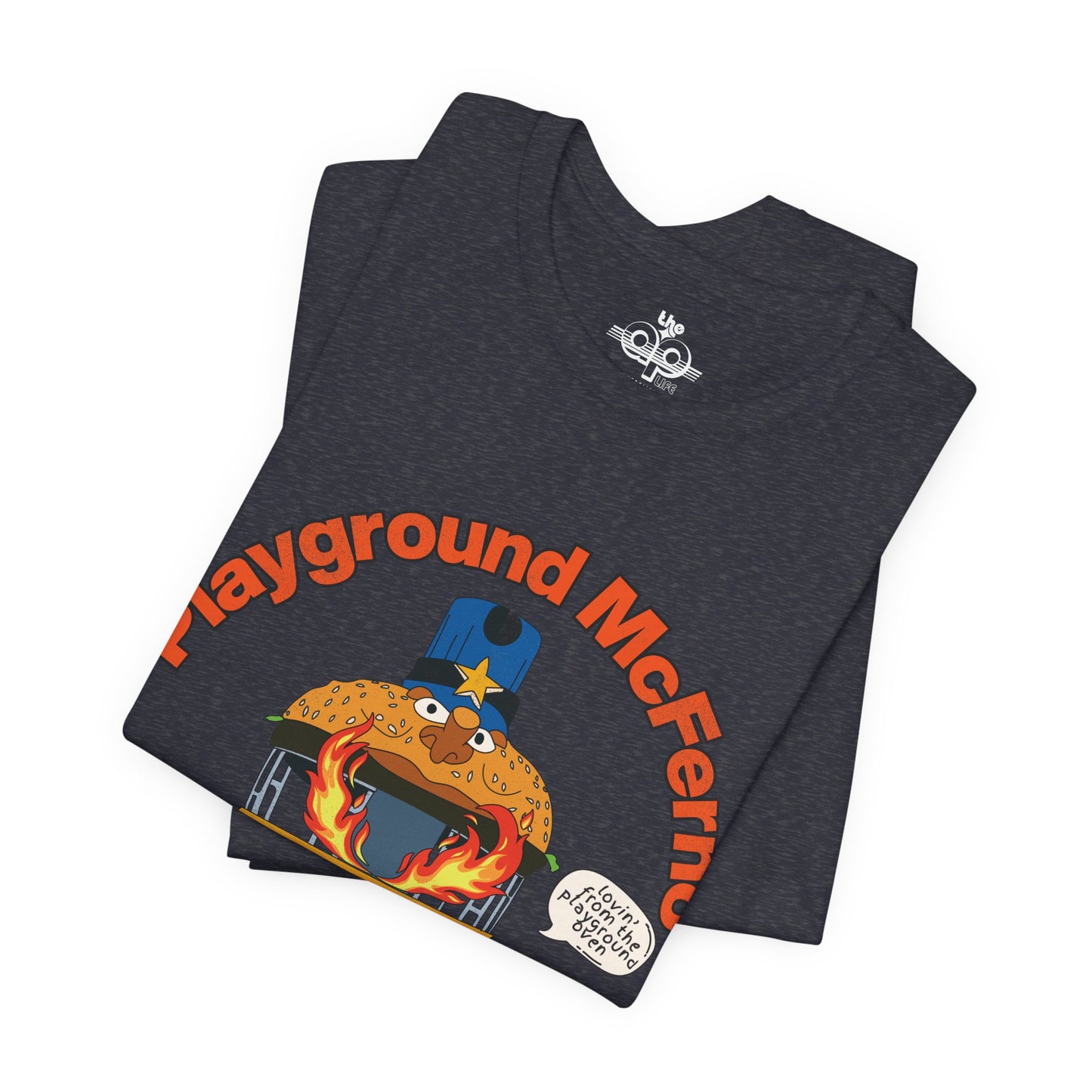 Playground McFerno - Lovin' From the Playground Oven - Adult Unisex Jersey Short Sleeve Tee