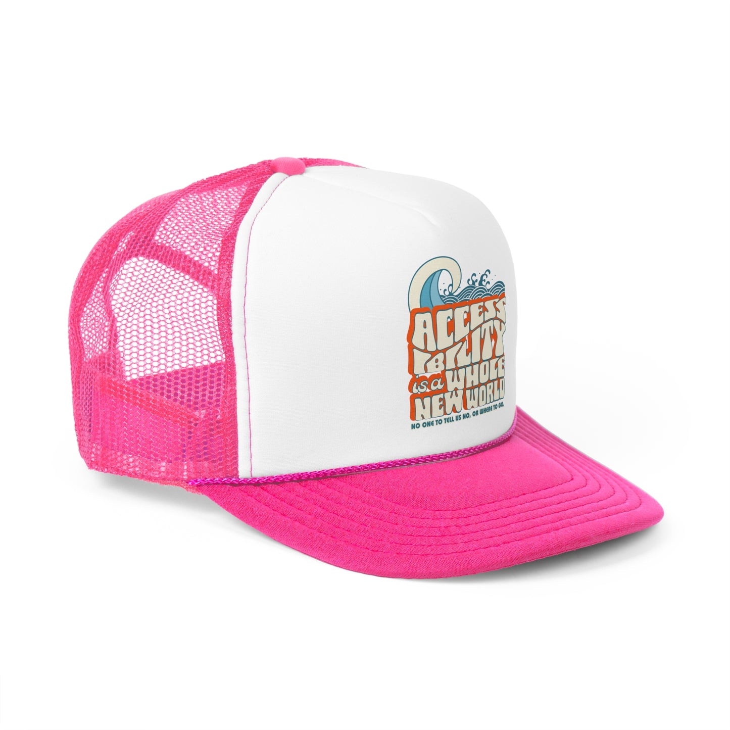 Accessibility Is A Whole New World - Fundraiser Trucker Hat