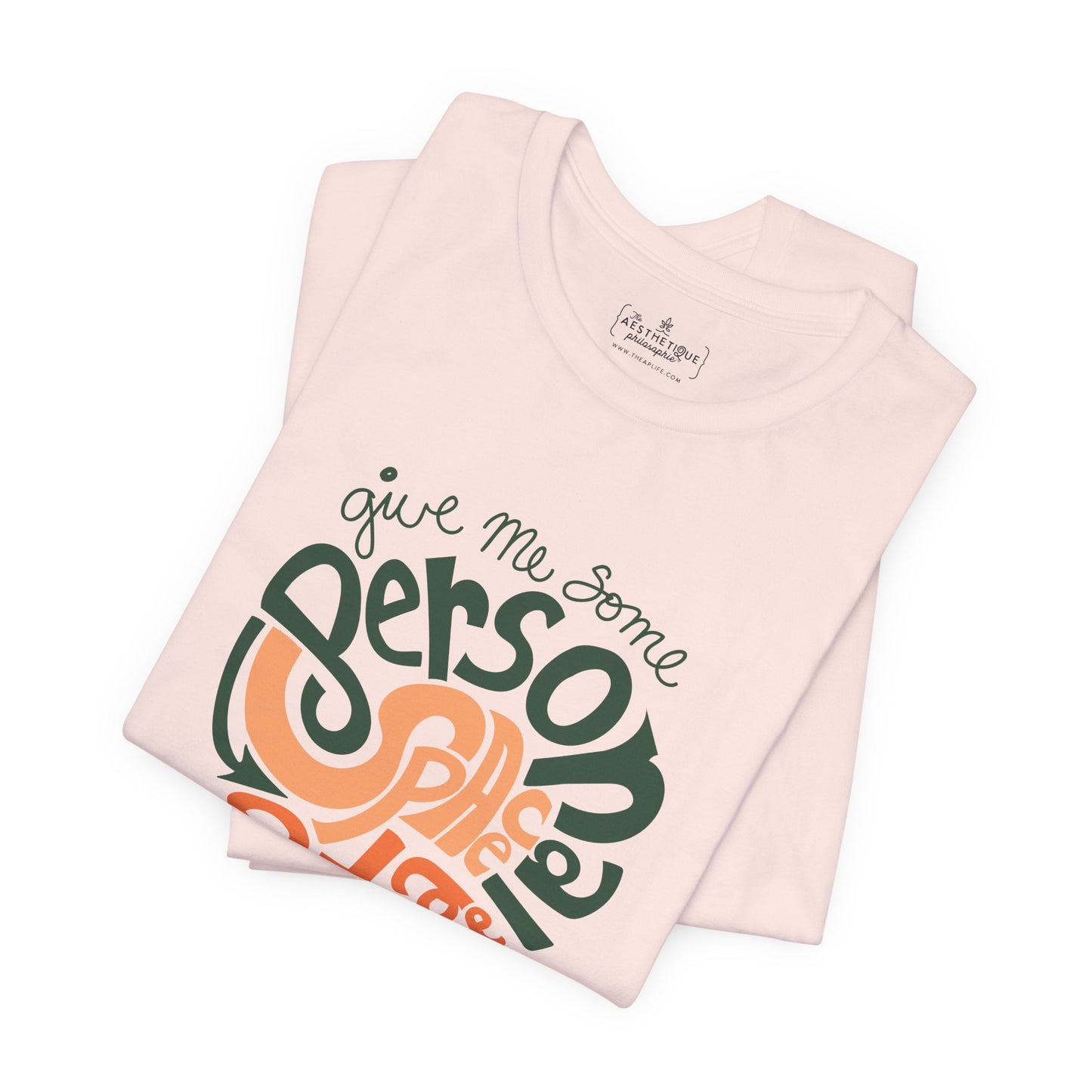 Give Me Some Personal Space Please - Sensory - Adult Unisex Jersey Tee