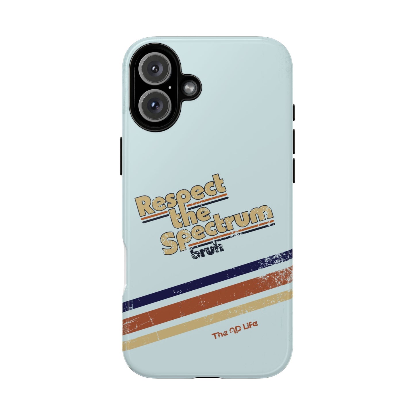 Respect The Spectrum - iPhone/Samsung/Google Pixel