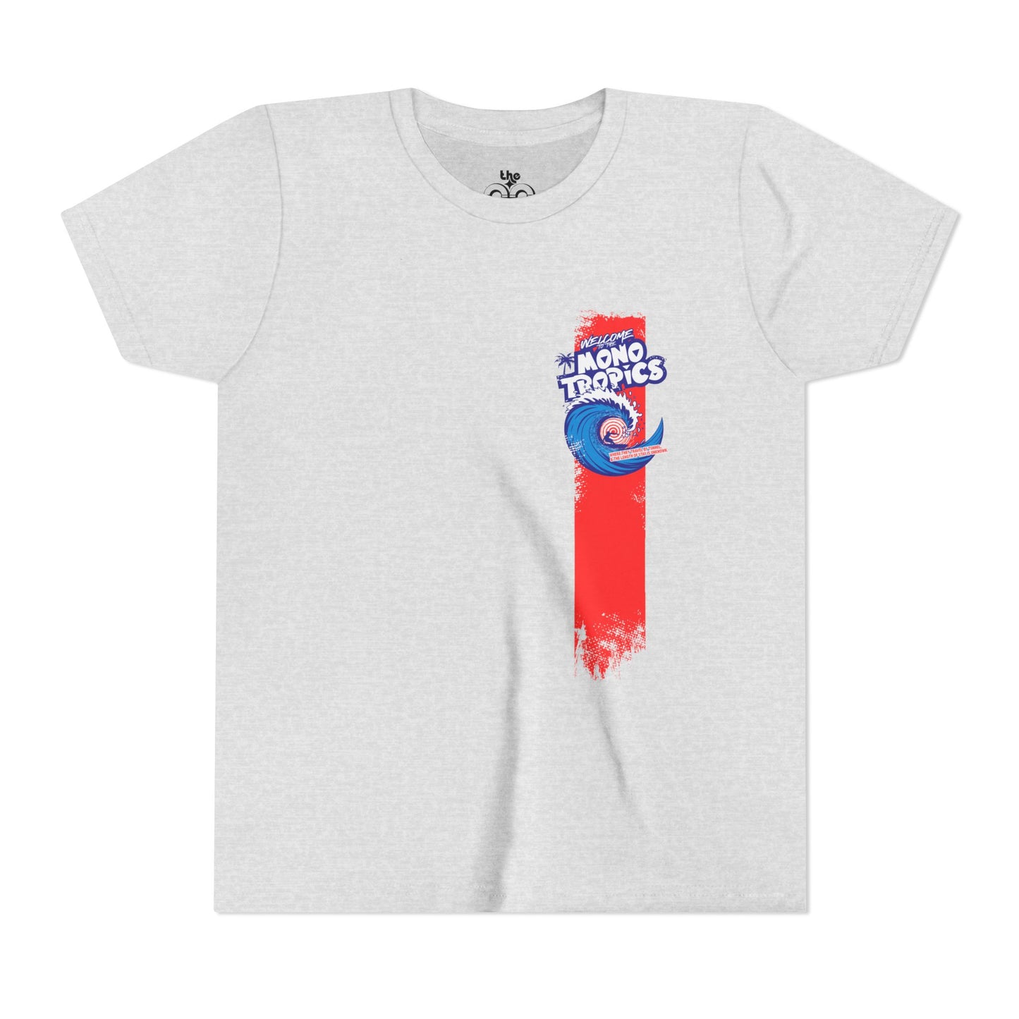 Welcome to the MonoTropics - Unisex Youth Short Sleeve Tee