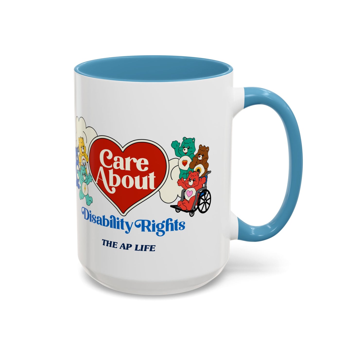 Care About Physical Disabilities - Disability Rights - Accent Coffee Mug (11, 15oz)