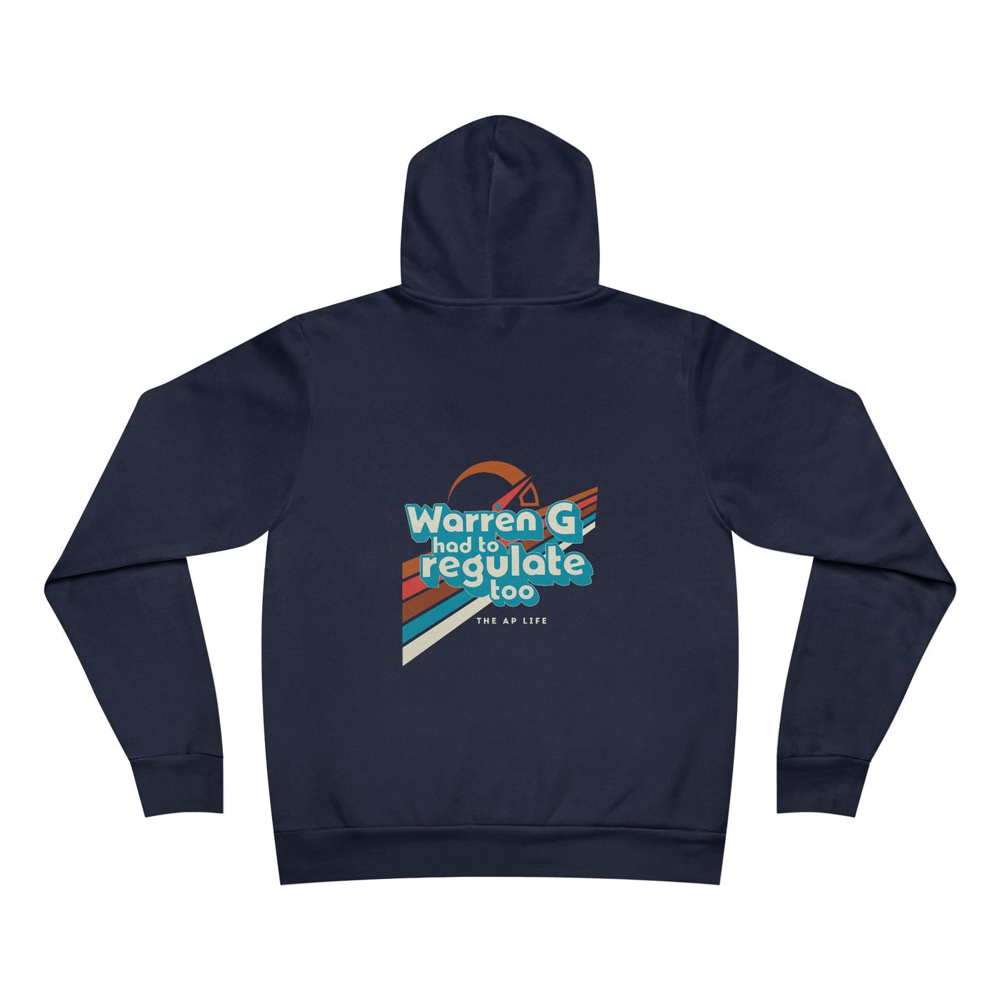 Warren G Had To Regulate Too - Unisex Fleece Pullover Hoodie