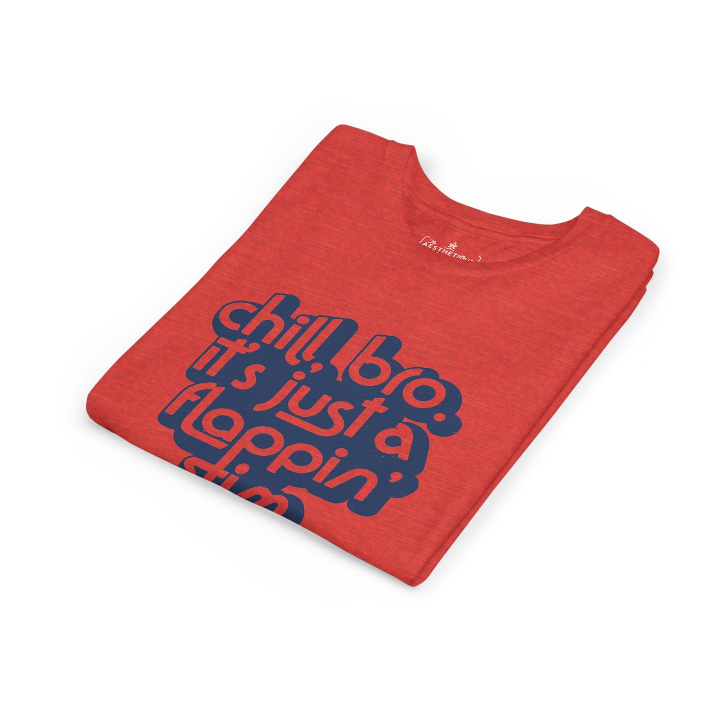 Chill, Bro. It's Just a Flappin' Stim - Youth Unisex Tee