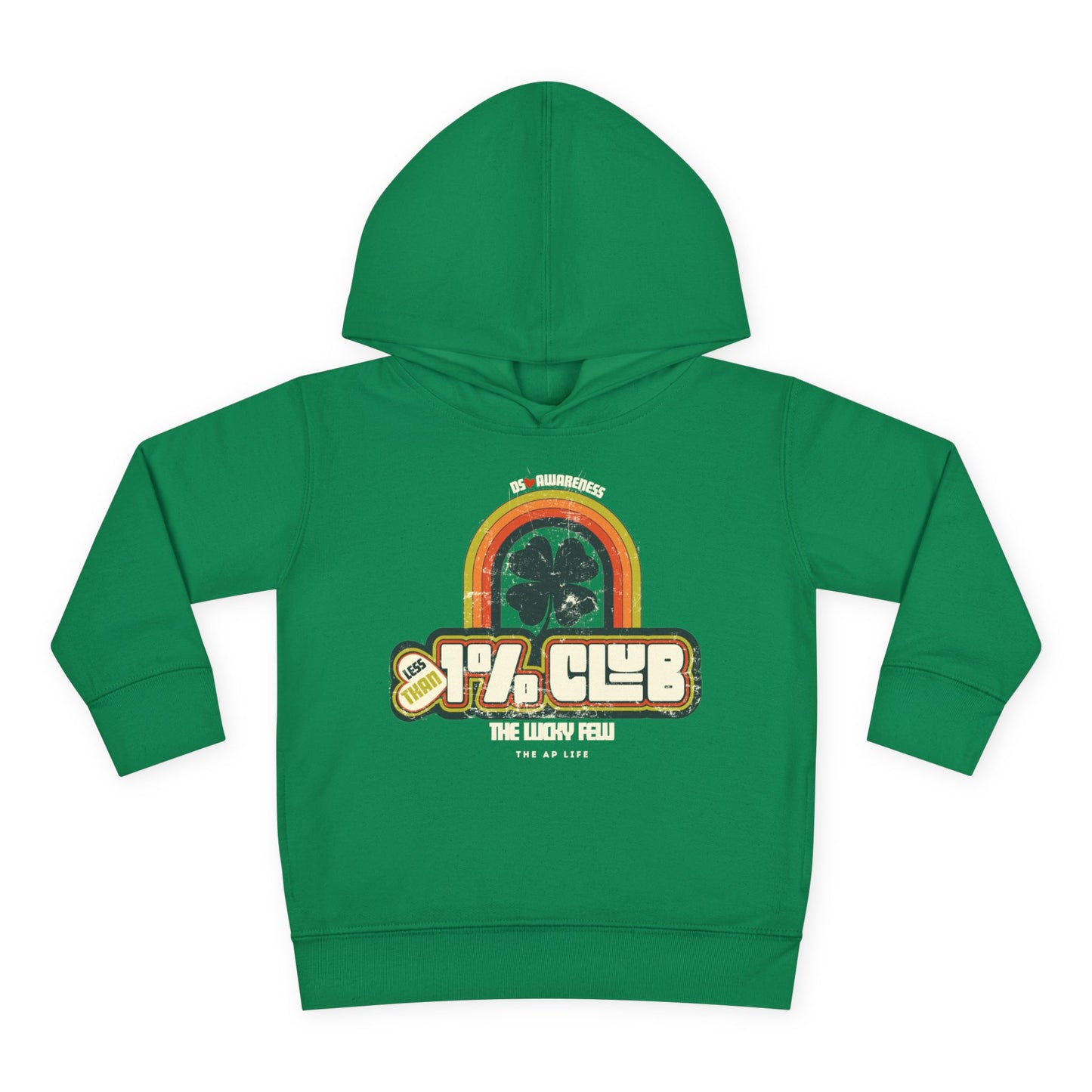 Less Than 1% Club (The Lucky Few) DS Awareness - Toddler Pullover Fleece Hoodie