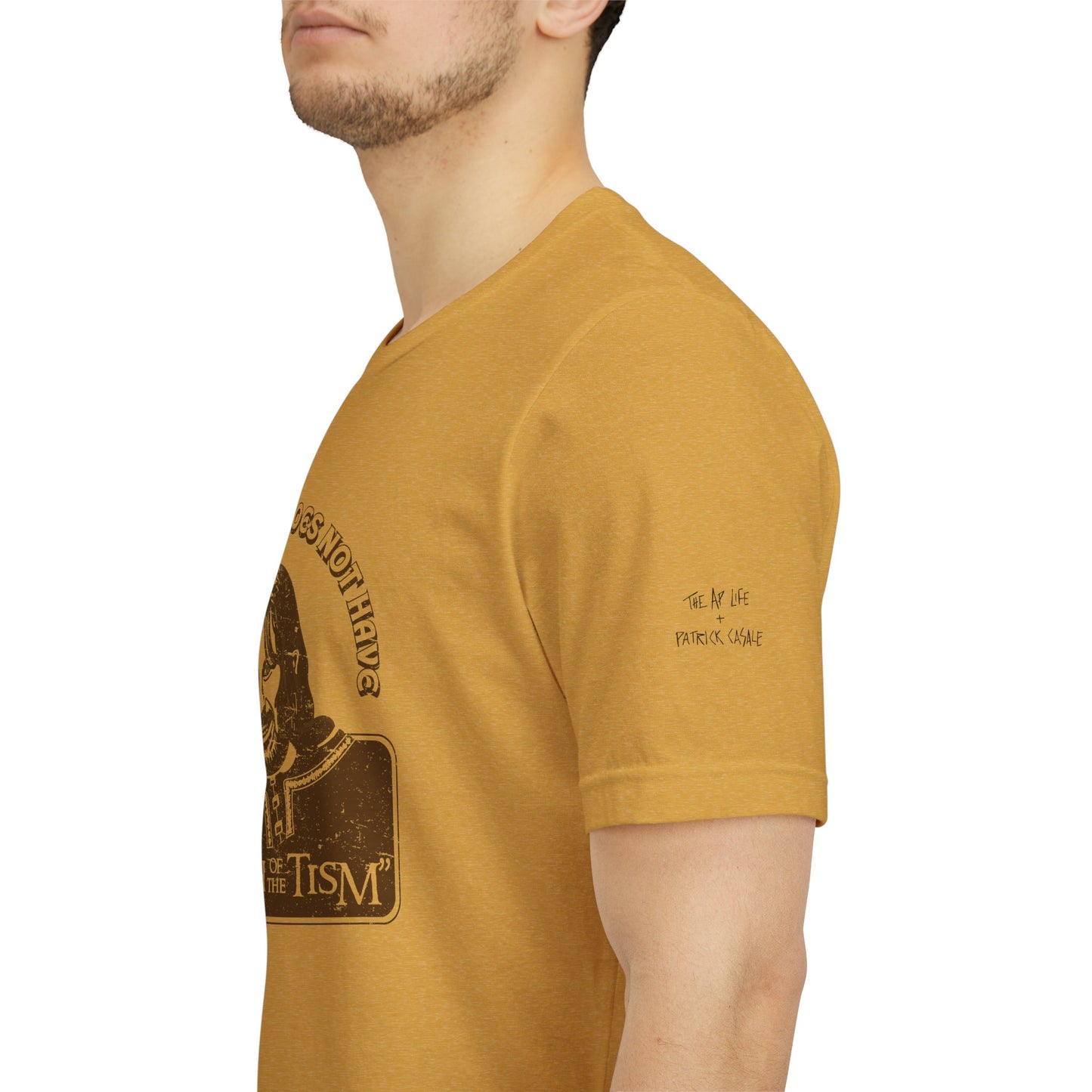 One Simply Does Not Have - "A Touch of the Tism" - LOTR - Adult Unisex Jersey Tee