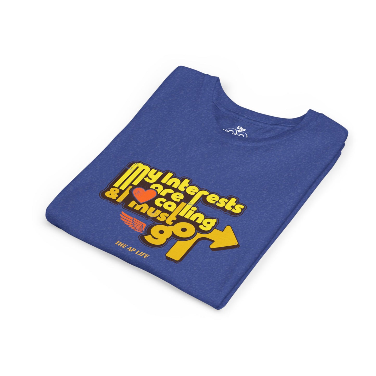 My Interests Are Calling & I Must Go - Unisex Youth Short Sleeve Tee