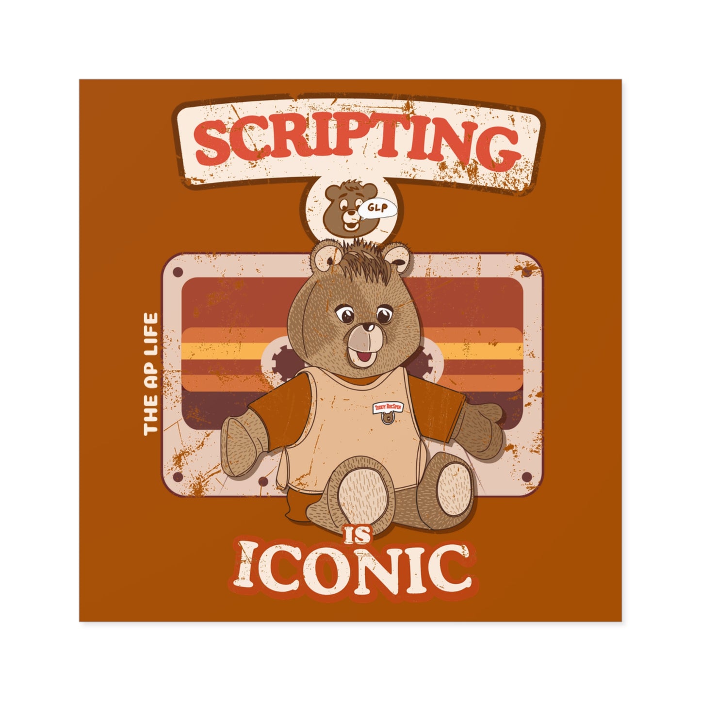 Scripting is Iconic - GLP - Teddy RecSpin - Vinyl Square Sticker, Indoor\Outdoor