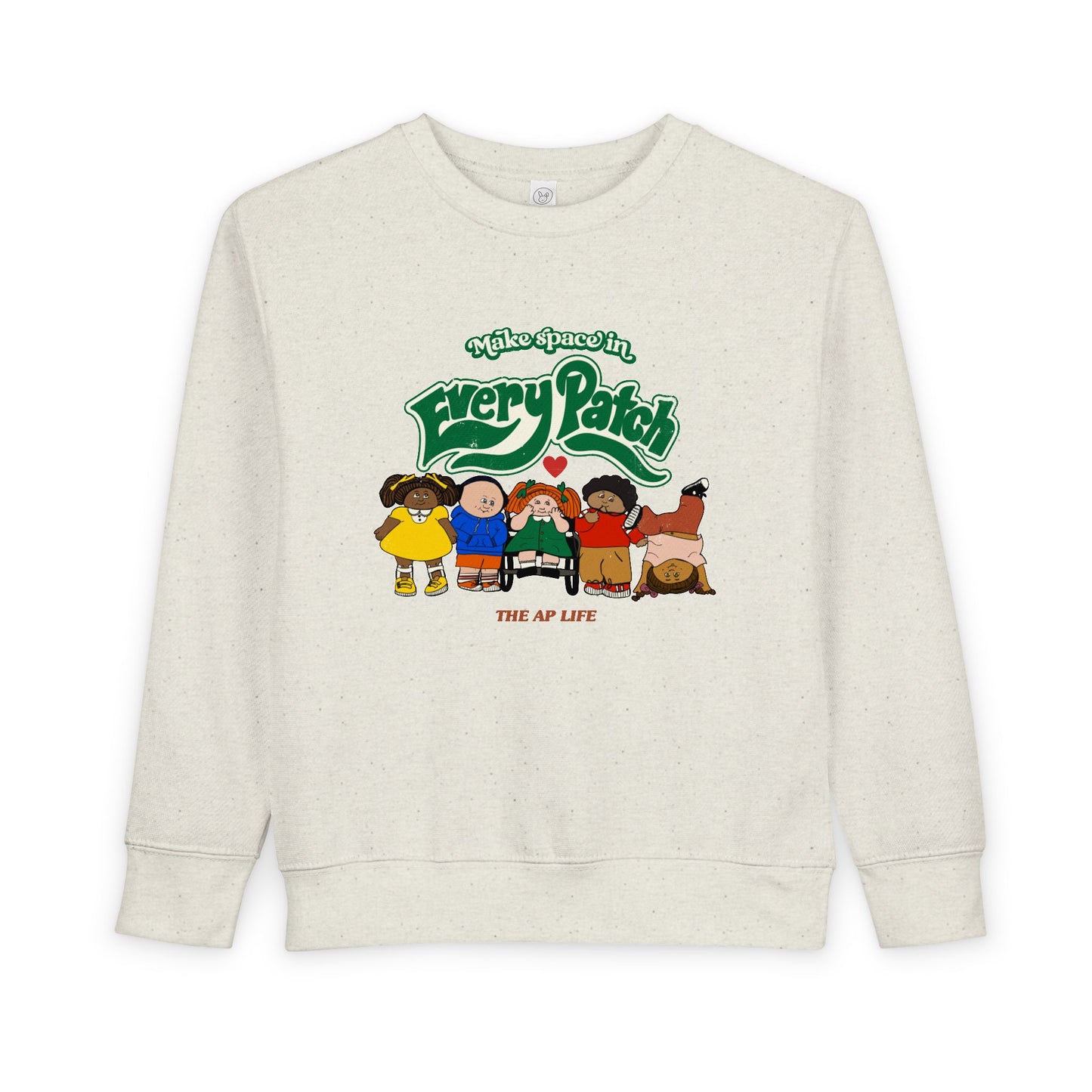 Make Space in Every Patch - Inclusion Matters - Toddler Sweatshirt