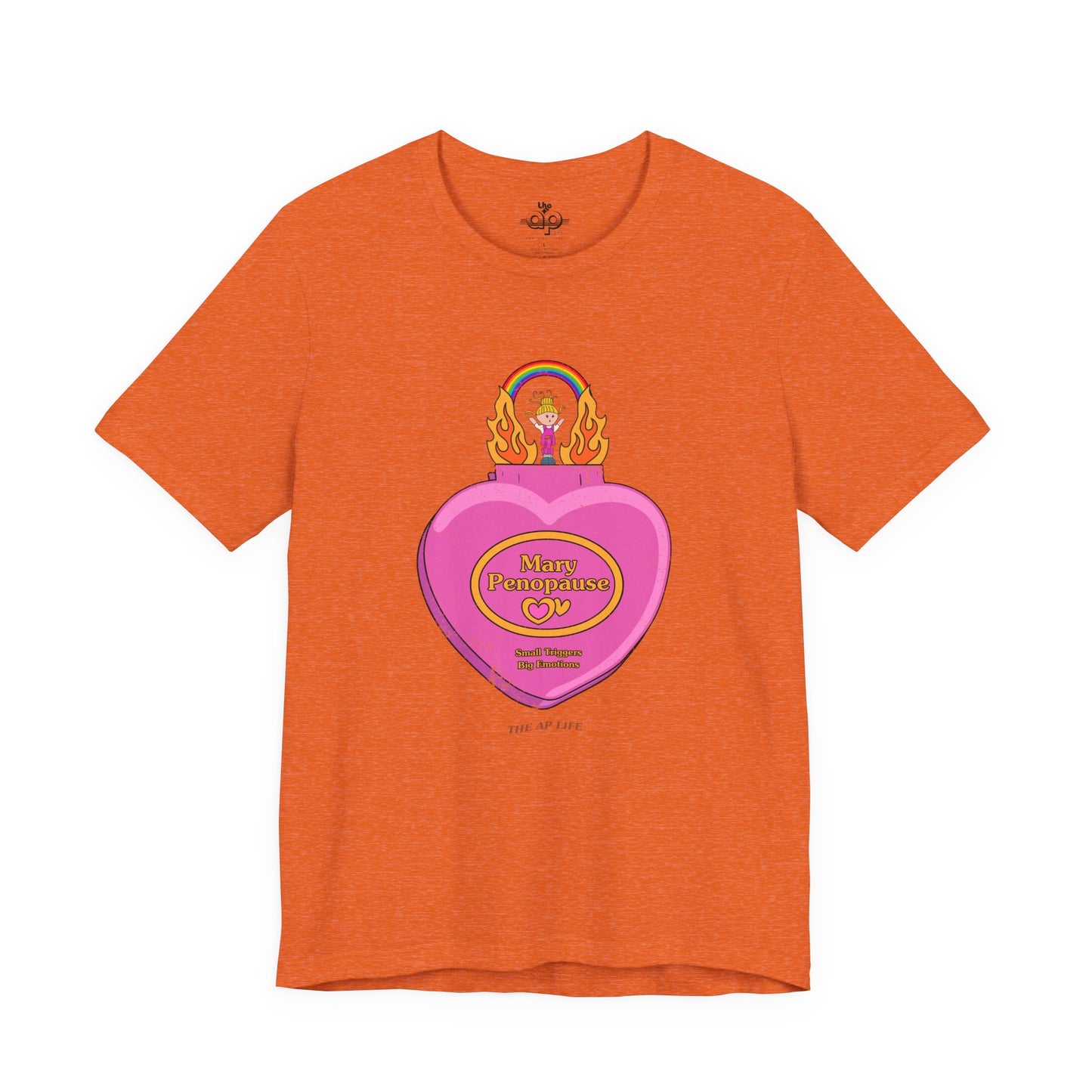Mary Penopause - Small Triggers, Big Emotions - Adult Unisex Jersey Short Sleeve Tee