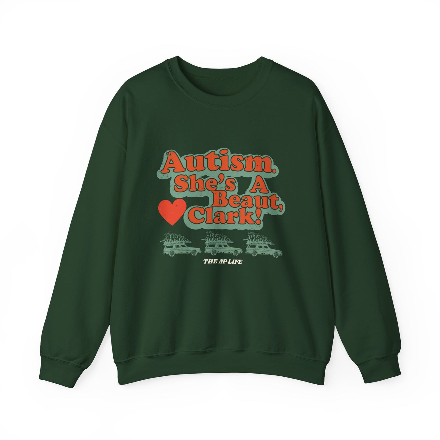 Autism. She's a Beaut, Clark! - Christmas - Advocacy Unisex Heavy Blend™ Crewneck Sweatshirt
