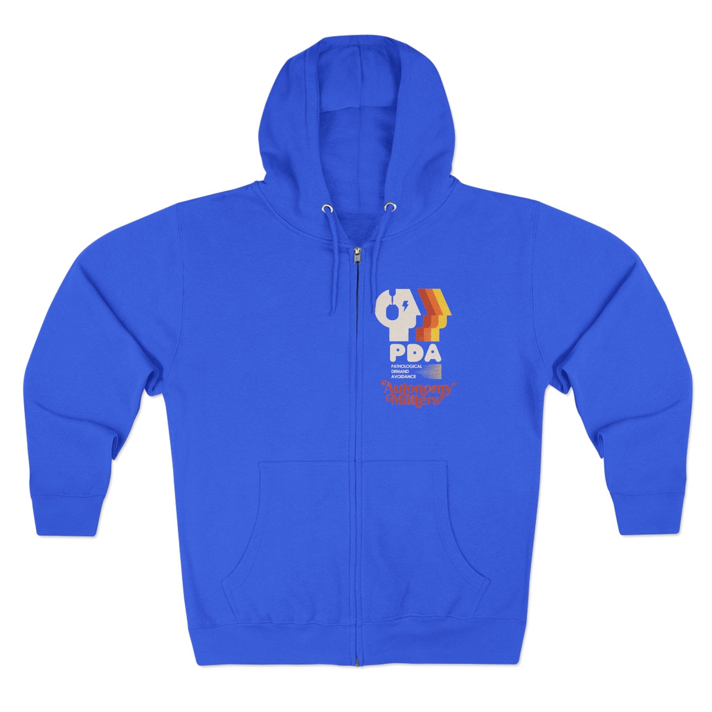 PDA - Pathological Demand Avoidance - Autonomy Matters - Adult Unisex Zip Hoodie