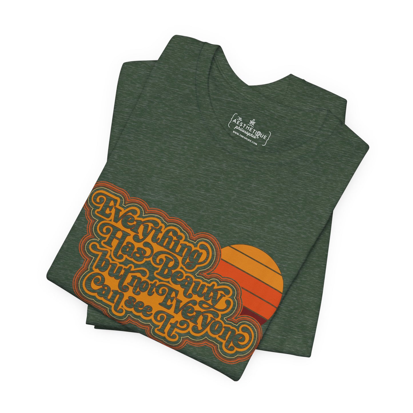 Everything has Beauty, but not Everyone can see it - Confucius - Adult Unisex Jersey Tee