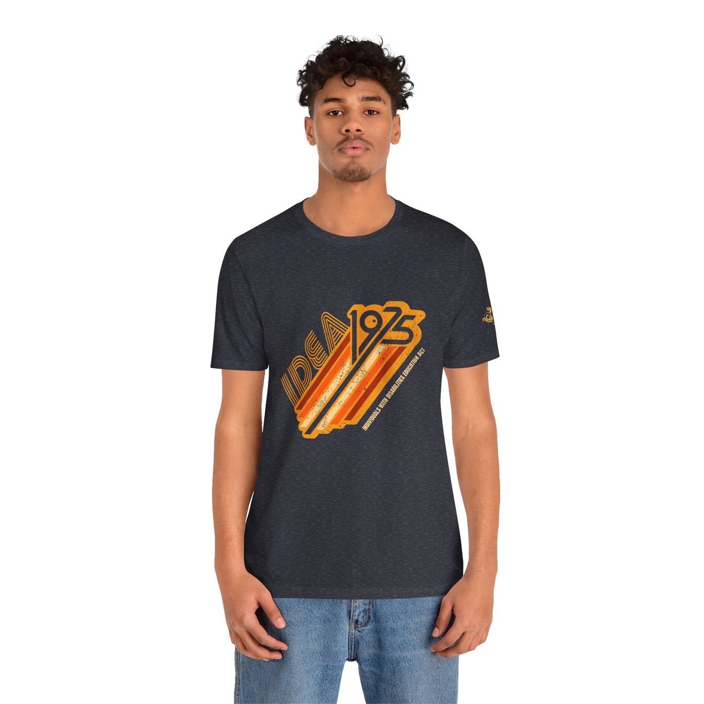 1975 IDEA - Individuals With Disabilities Education Act - Adult Unisex Jersey Short Sleeve Tee
