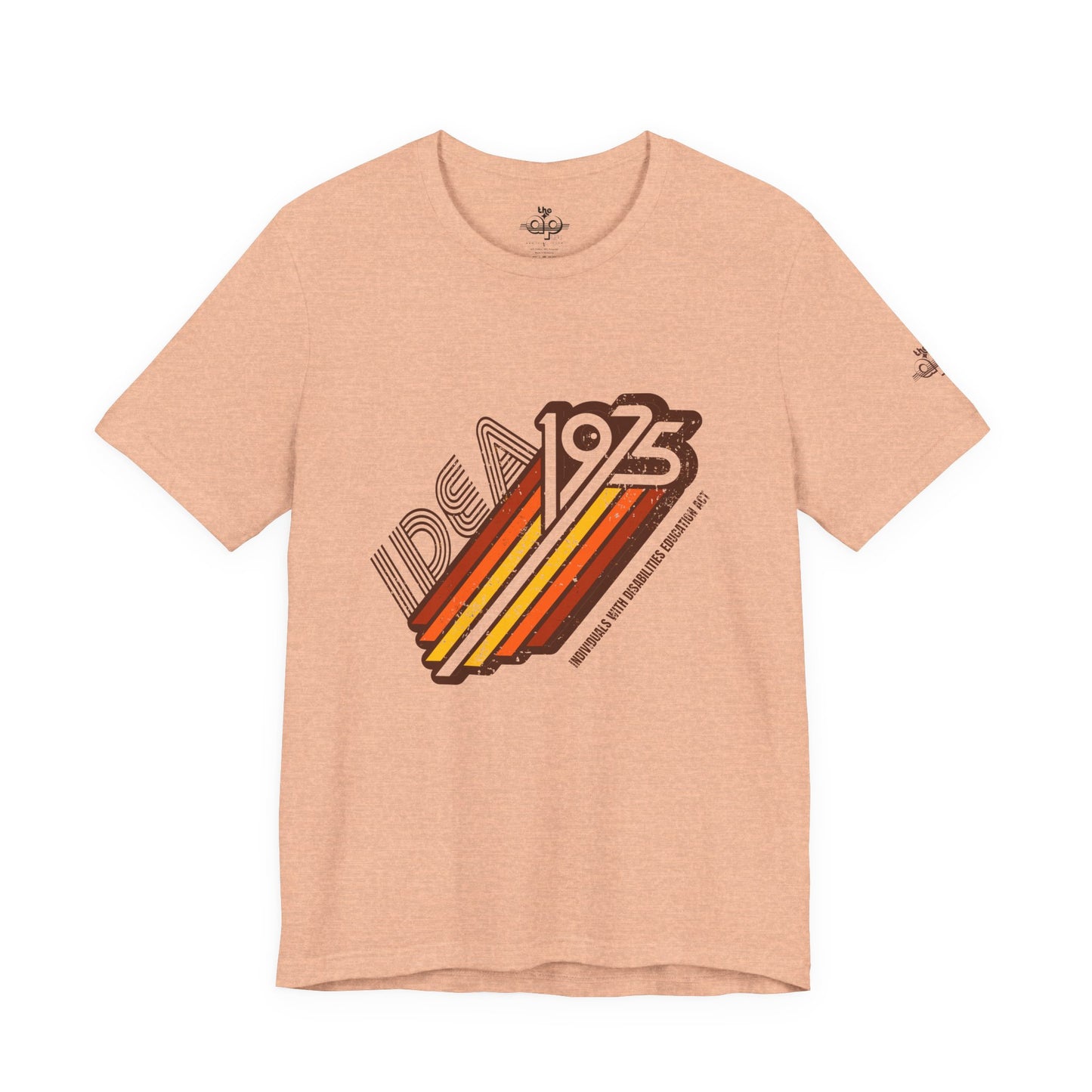1975 IDEA - Individuals With Disabilities Education Act - Adult Unisex Jersey Short Sleeve Tee