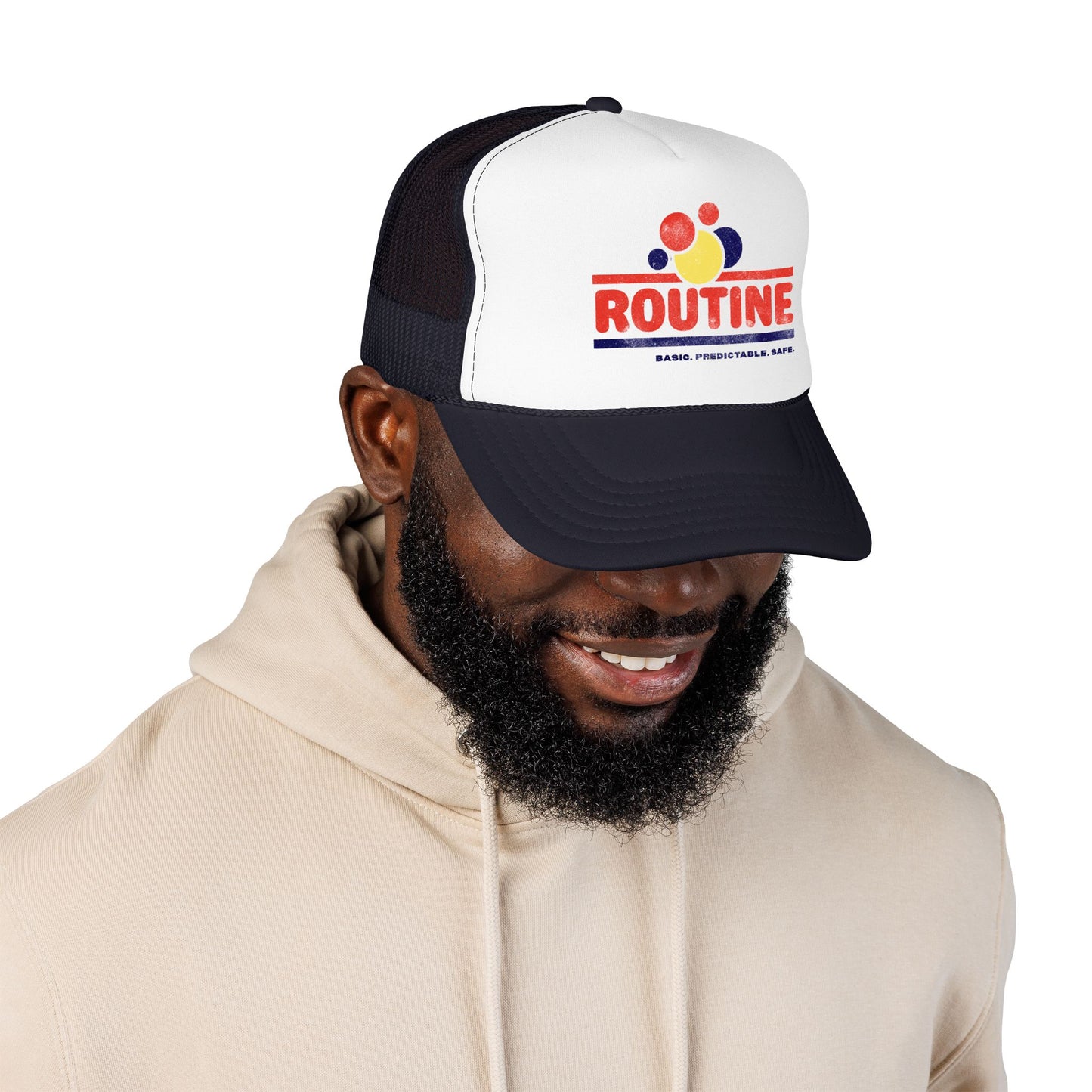 ROUTINE - Basic. Predictable. Safe. - Adult Unisex Foam Trucker Hat