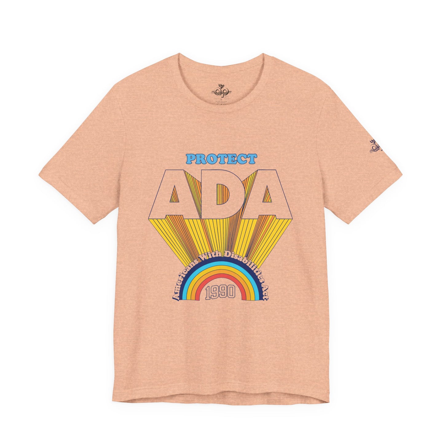 Protect ADA - Americans With Disabilities Act 1990 - Adult Unisex Jersey Short Sleeve Tee