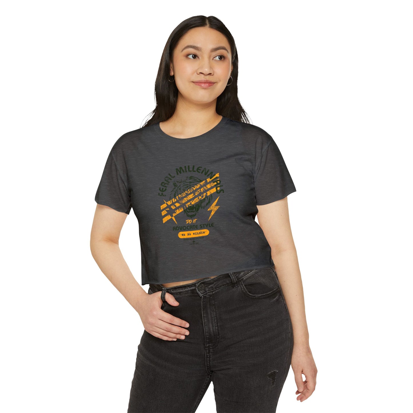Feral Millennials Do It Advocate Style (We Be Wildin') - Women's Crop Top