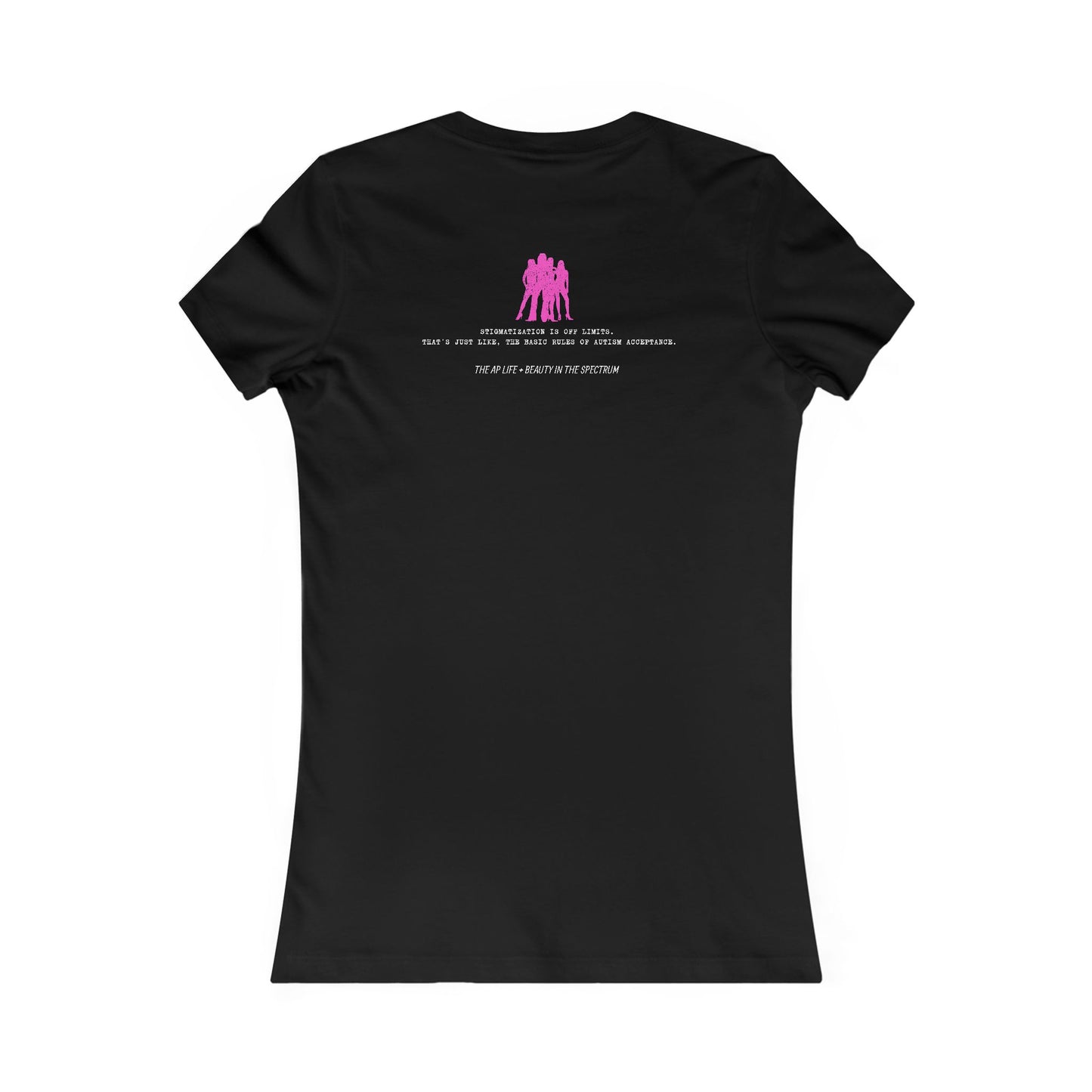 Autism is Grool - Mean Girls' Style - Women's Semi-Fitted Tee