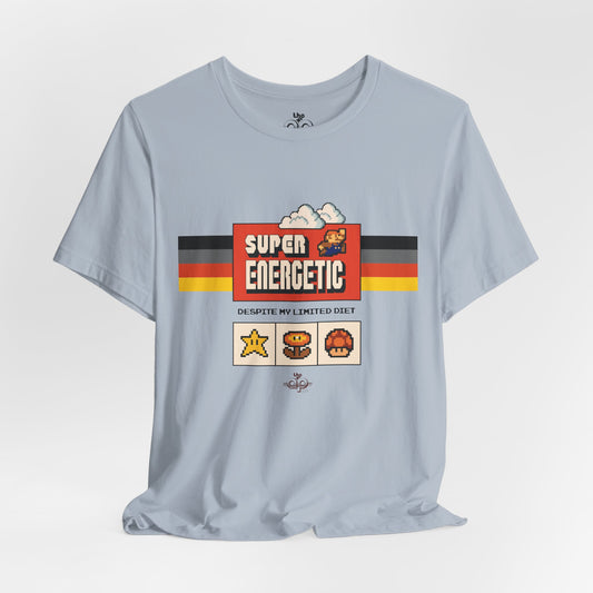 Super Energetic, Despite My Limited Diet - Adult Unisex Jersey Short Sleeve Tee
