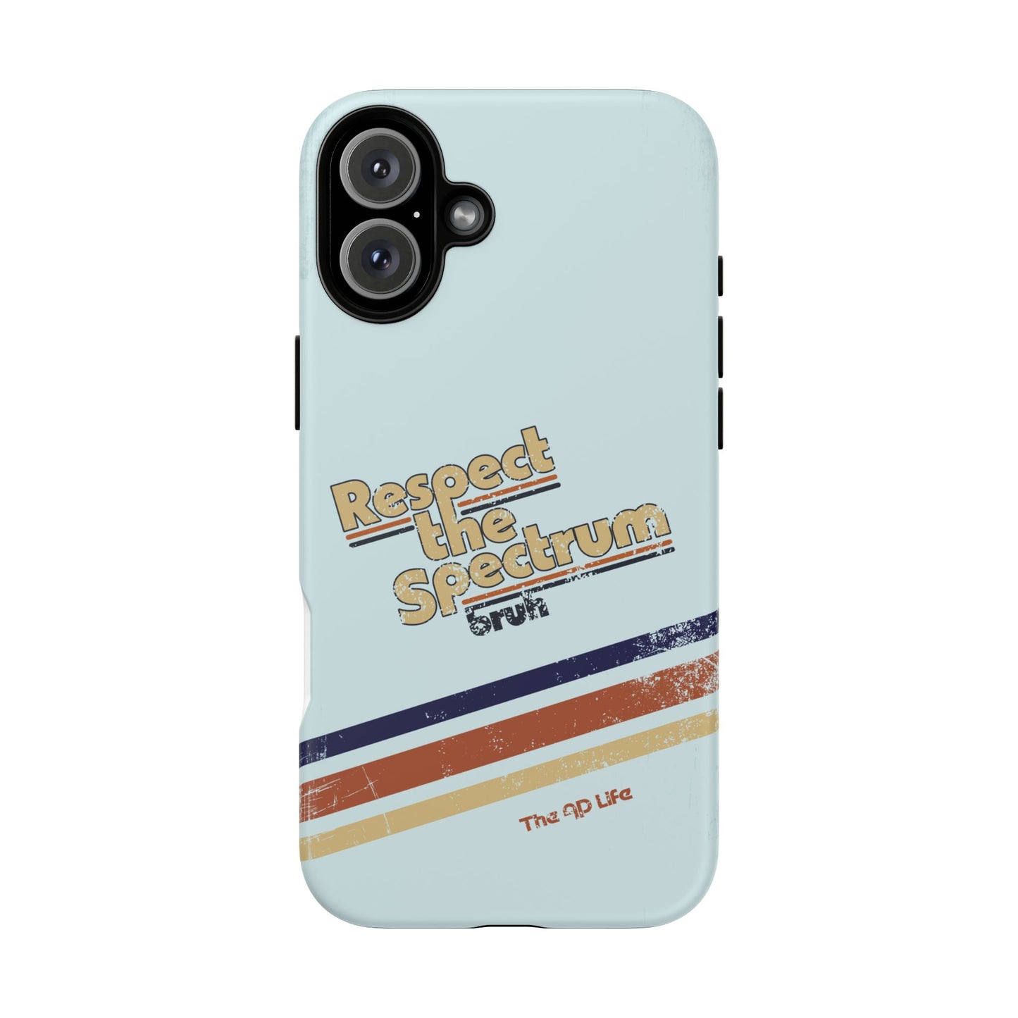 Respect The Spectrum - iPhone/Samsung/Google Pixel
