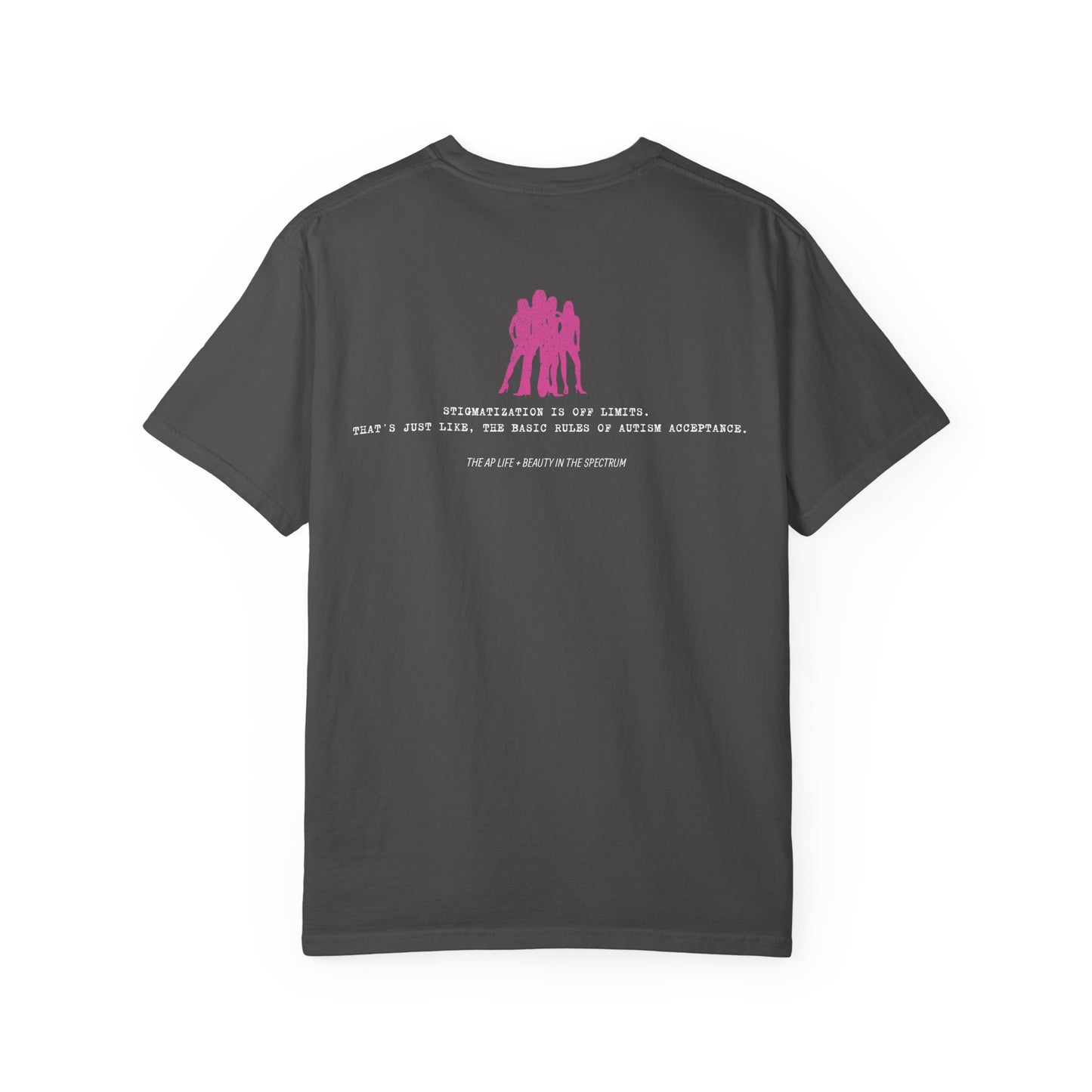 Autism is Grool - Mean Girls' Style - Unisex Garment-Dyed T-shirt