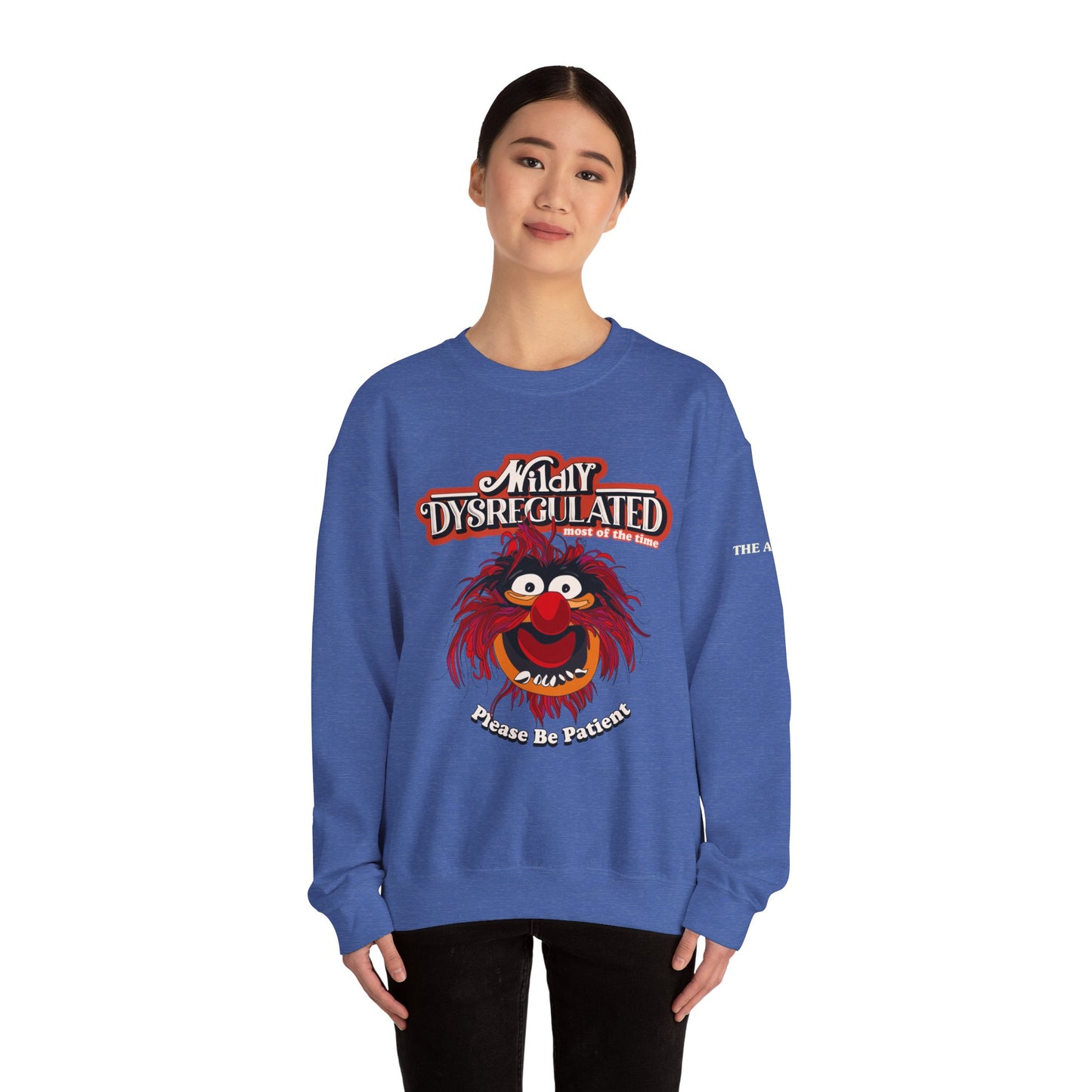 Wildy Dysregulated (Most of the Time) - Please Be Patient - Adult Unisex Heavy Blend™ Crewneck Sweatshirt